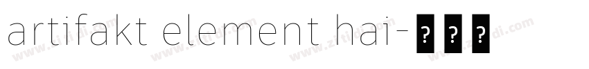 artifakt element hai字体转换
